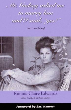 Mr. Godsey asked me to marry him and I said: yes! book